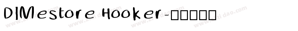 DIMestore Hooker字体转换